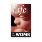 Life in the Womb (Pack of 100)